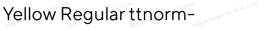 Yellow Regular ttnorm字体转换